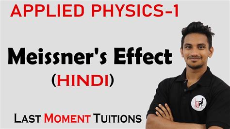 Meissner S Effect Engineering Physics In Hindi Youtube