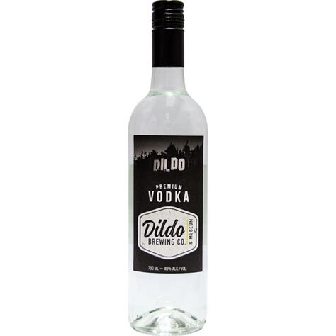 Rock Spirits We Do Unforgettable Brands Dildo Brewing Co Vodka