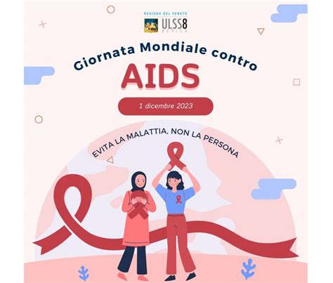 Giornata Mondiale Contro L Aids Azienda Ulss Berica