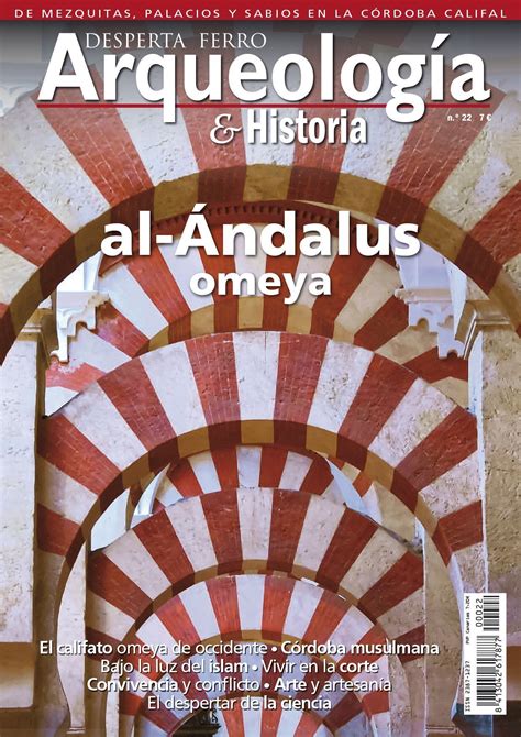 al Ándalus omeya Desperta Ferro Arqueología e Historia n º 22