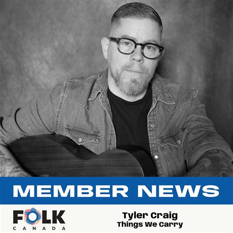 Tyler Craig: Things We Carry