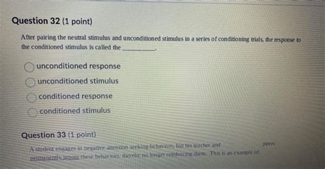 Solved After pairing the neutral stimulus and unconditioned | Chegg.com