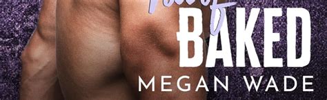 Amazon Half Baked A BBW Romance Curves Just Wanna Have Fun Book EBook Wade Megan