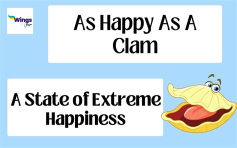 As Happy As A Clam Meaning Examples Synonyms Leverage Edu