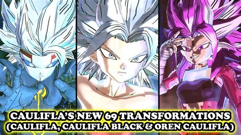 Caulifla S NEW 69 Transformations MEGA COMPILATION WHAT IFs FORMS DB