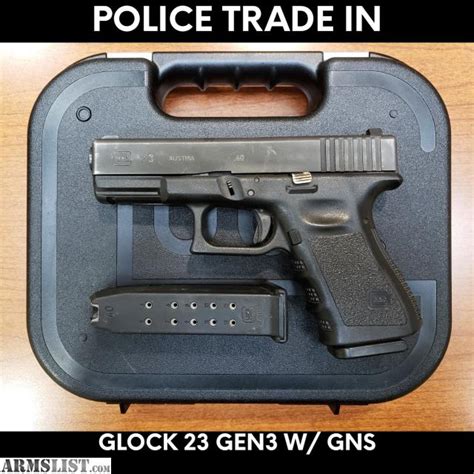 Armslist For Sale Police Trade In Glock 23 Gen3 37999