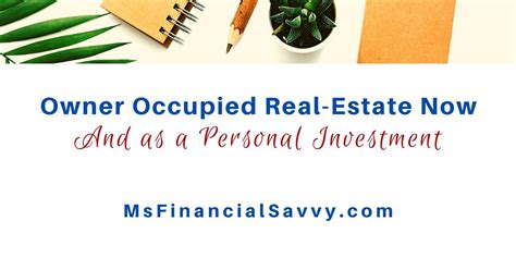 msfinancialsavvycom owner occupied real estate     future