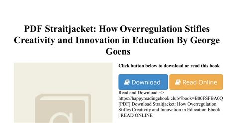 PDF Straitjacket How Overregulation Stifles Creativity and Innovation