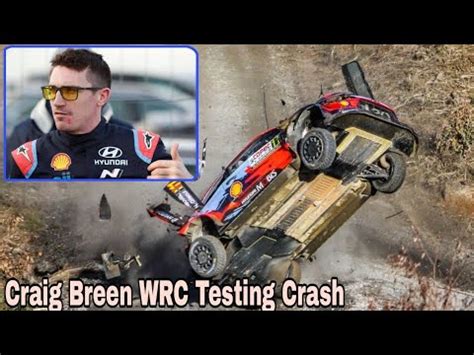 Vidoe Craig Breen Testing Crash Video Craig Breen Accident