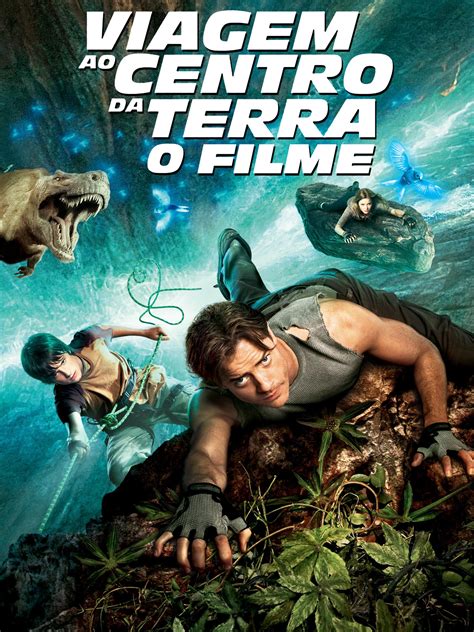 Prime Video Viagem Ao Centro Da Terra O Filme