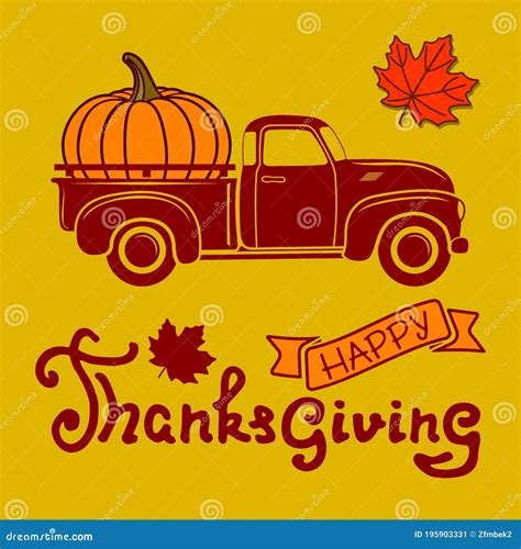 Happy Thanksgiving Day Poster Template With Pumpkin On Vintage Pickup