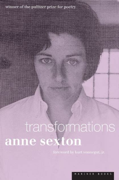 Transformations By Anne Sexton Paperback Barnes And Noble®