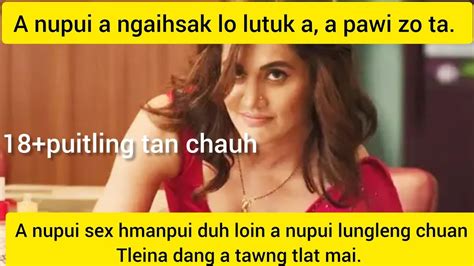 A Nupui Sex A Hmanpui Duh Lo A Pasal Avangin A Uire Hmak Mai YouTube