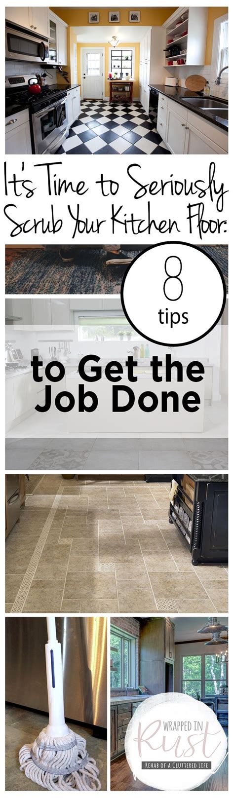 Its Time To Seriously Scrub Your Kitchen Floor 8 Tips To Get The Job