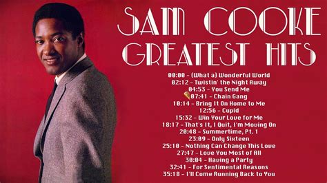 Sam Cooke Greatest Hits Full Album Best Songs Songs Im Moving On