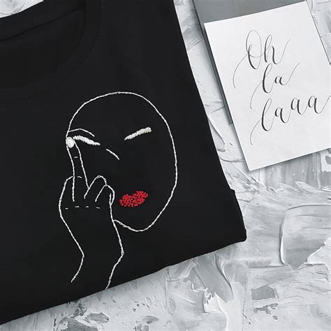 Hand Embroidered Fuck You T Shirt Sassy And Classy Black T Etsy
