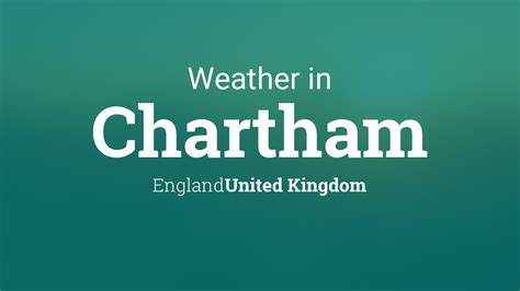 Weather For Chartham England United Kingdom