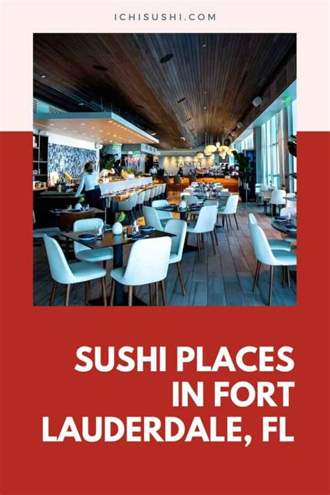19 Best Sushi Places in Fort Lauderdale, FL [2025 Updated]