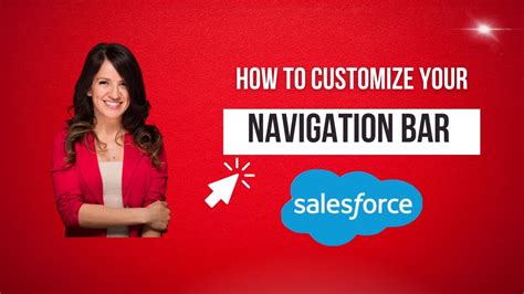 How To Customize Your Navigation Bar In Salesforce Youtube