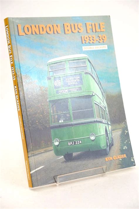 Stella And Roses Books London Bus File 1933 39 Double Deckers Written
