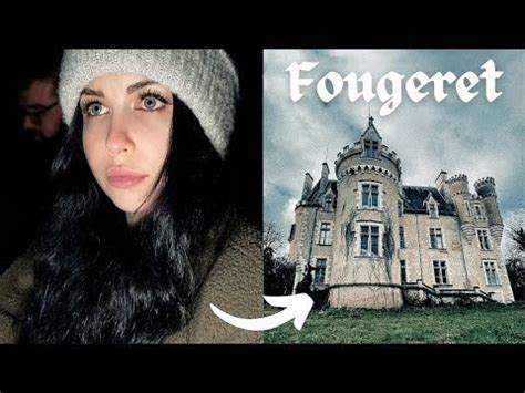 Enquête Paranormale au Château de Fougeret ft JORDAN PERRIGAUD Le