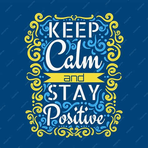 Premium Vector | Keep calm and stay positive lettering