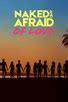 Naked And Afraid Of Love Season Rotten Tomatoes