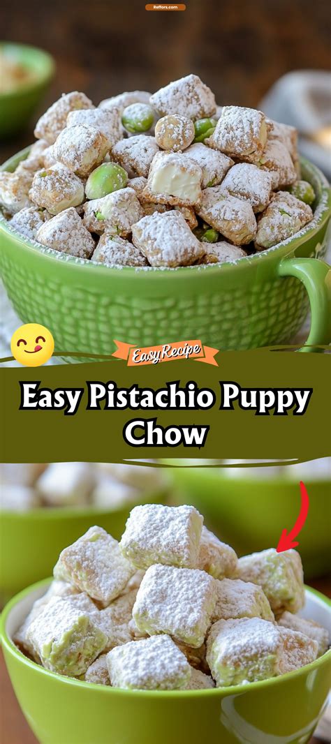 Pistachio Puppy Chow