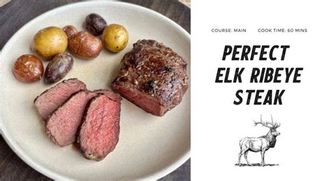 Perfect Elk Ribeye Steak Recipe – frontierenaturalmeats