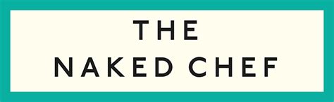 The Naked Chef Anniversary Editions Amazon Co Uk Oliver Jamie Books