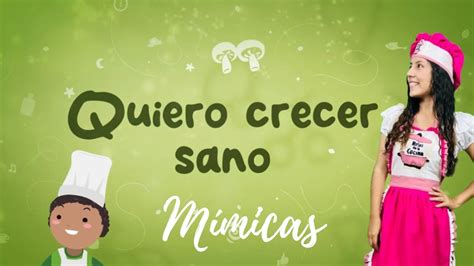 Quiero Crecer Sano Ecv M Micas Ni Os En La Cocina Escuela