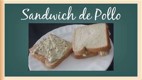 Delicioso S Ndwich De Pollo Desmenuzado Con Mayonesa La Receta