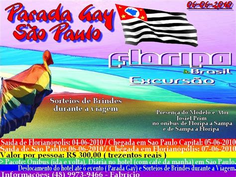 Floripa Brasil Excursão PARADA GAY DE SÃO PAULO