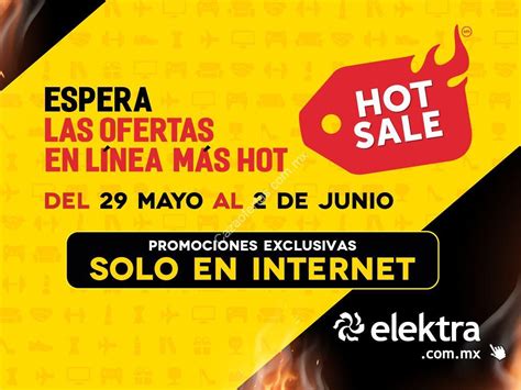 Ofertas Elektra Hot Sale