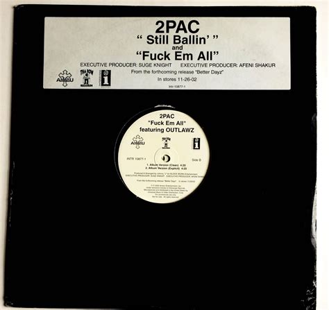 2PAC FUCK EM ALL Still Ballin 12 Inch Single Original Vintage Vinyl