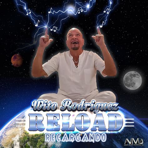 Wito Rodriguez – Reload (Recargando) | Solar Latin Club