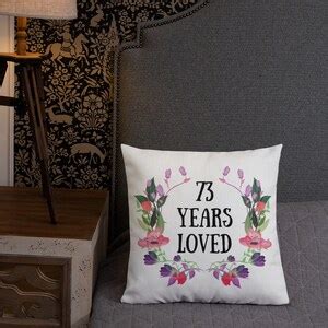 73th Birthday Gifts for Women , 73 Year Old Female Gift, 73 Years Loved ...