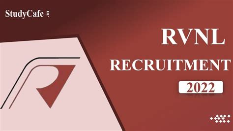 Rvnl Recruitment 2022 Pay Scale Up To Rs 2 60 Lpm Check Posts