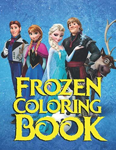 Frozen Coloring Book Frozen Coloring Book For Kids And Adult 50