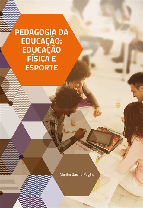 Pedagogia Da Ed F Sica Pedagogia Da Educa O Educa O F Sica E