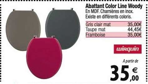 Promo Abattant Color Line Woody Wirquin chez Tridôme iCatalogue fr