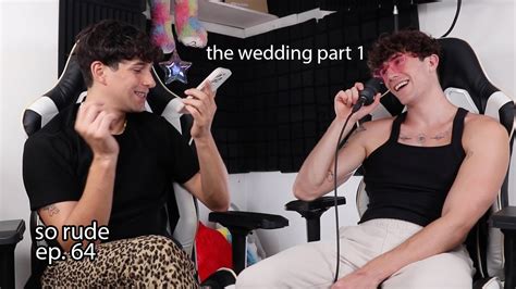 The One About The Wedding With Dion And Sebb Part So Rude Gay Couple Podcast Youtube