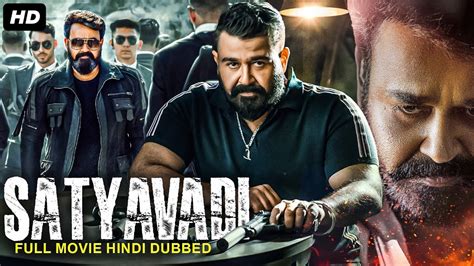 Mohanlal S SATYAVADI Hindi Dubbed Full Movie Amala Paul Biju Menon