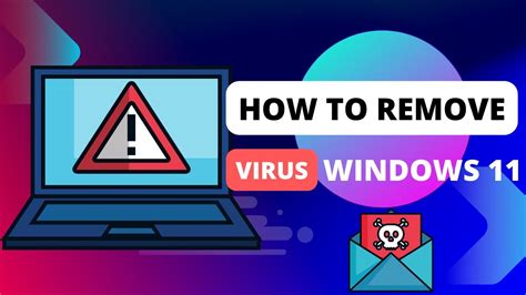 How To Remove Virus From Windows 11 YouTube