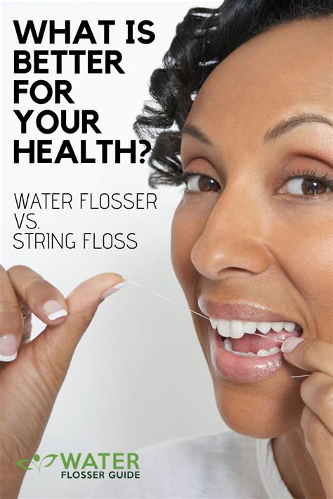 Water Flosser vs. String Floss Comparison