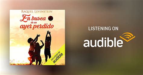 En Busca De Un Ayer Perdido In Search Of A Lost Yesterday Audiobook