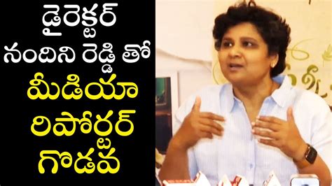 Director Nandini Reddy Vs Media Reporter Anni Manchi Sakunamule Movie