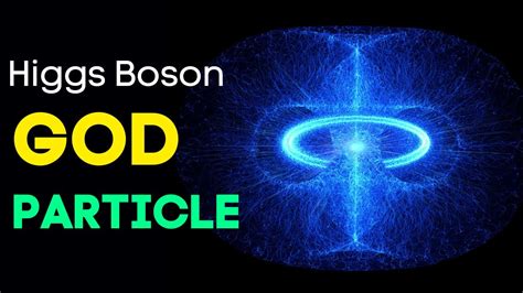 What Is Higgs Boson Particle The God Particle Explained Sciquest