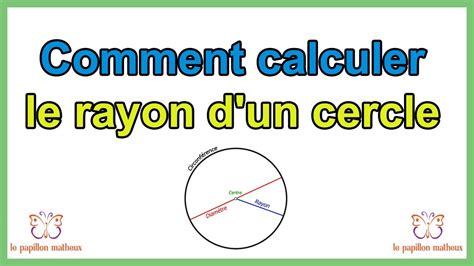 Comment Calculer Le Rayon D Un Cercle YouTube