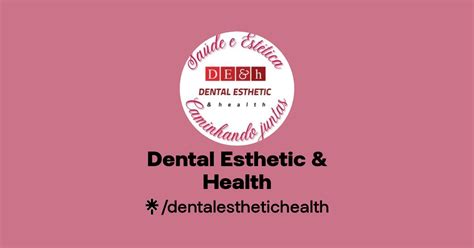 Dental Esthetic Health Instagram Linktree